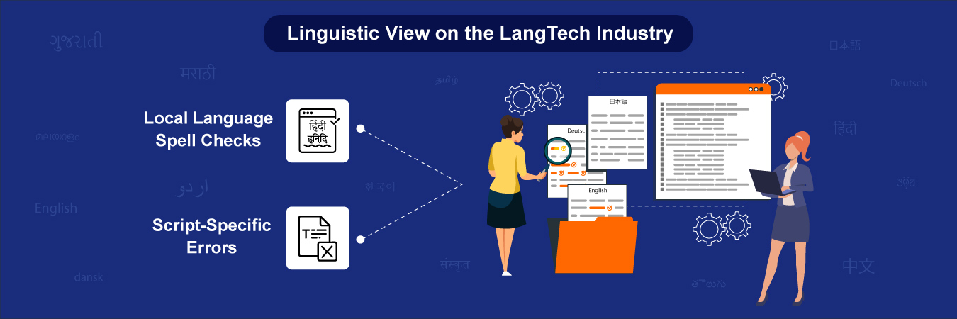 Linguistic View on the Lang Tech Industry
